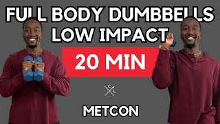 20 MINUTE FULL BODY DUMBBELL WORKOUT LOW IMPACT [upl. by Crellen427]