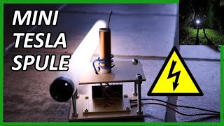 DIY mini Tesla Spule selber bauen [upl. by Enrique]