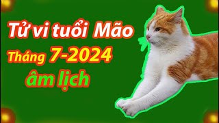 Tử vi tuổi Mão tháng 72024 âm lịch tốt hay xấu [upl. by Ah]