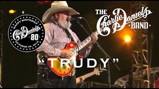 The Charlie Daniels Band  Trudy Live [upl. by Dorree]