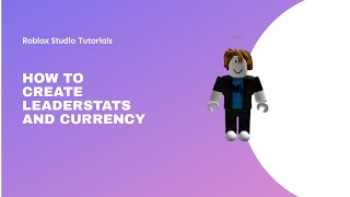 Roblox Studio Tutorials How to create a leaderstat with Currency [upl. by Owain]