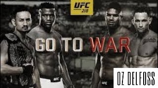 UFC 218 Holloway vs Aldo 2 – Go To War Promo By Oz DelFoss [upl. by Hutner]