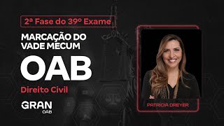 2ª Fase do 39º Exame da OAB  Marcação do Vade Mecum  Direito Civil [upl. by Pisarik239]