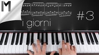 I Giorni  Piano Tutorial  Part 3  Ludovico Einaudi [upl. by Homerus]