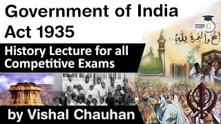 Government of India Act 1935  History lecture for all competitive exams [upl. by Htennaj]