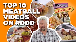 Top 10 DDD Meatball Videos of All Time with Guy Fieri  Diners DriveIns and Dives  Food Network [upl. by Esom]