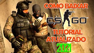 TUTORIAL COMO BAIXAR CS GO ORIGINAL GRATIS 2021 PASSO A PASSO COMPLETO [upl. by Enimisaj]