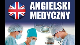 ANGIELSKI MEDYCZNY Słówka i zwroty medyczne  Kurs Angielskiego MP3 [upl. by Aeriela27]