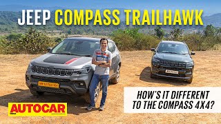 2022 Jeep Compass Trailhawk review  Itll go where the Compass 4x4 cant  Drive  Autocar India [upl. by Novick522]