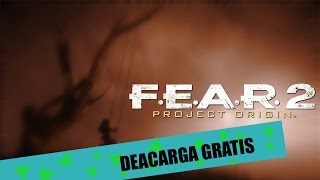 ªComo descargar FEAR 2 para PC FULL [upl. by Nodla288]