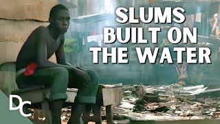 A Close Look into the Heart of Makoko  Welcome To Lagos  Part 2  Documentary Central [upl. by Veljkov46]