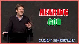 Gary Hamrick  Hearing God  Acts 21 [upl. by Namref801]