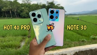 JANGAN SALAH PILIH Infinix Hot 40 Pro vs Infinix Note 30  Mending beli yang mana [upl. by Mairym]