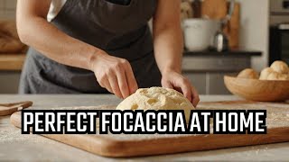 Unveiling the Perfect Homemade Focaccia Recipe [upl. by Naffets923]