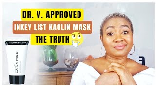 I Tried Dr V Approved Inkey List Kaolin Clay Mask  Review Demo [upl. by Kravits788]