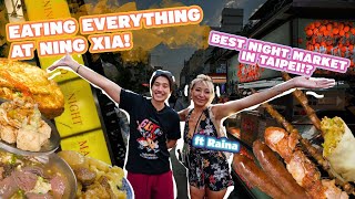 EATING EVERYTHING AT NINGXIA NIGHT MARKET ft RainaHuang  Extreme Night Market Tour in Taipei [upl. by Glarum956]