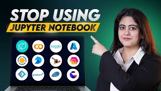 STOP Using Jupyter Notebook 🔥🔥 Here are 12 Coding Tools that are Better [upl. by Hunt]