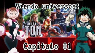 Bnha Viendo Universos  Capítulo 01 Los Vengadores [upl. by Selfridge]