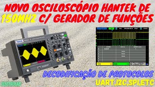 Como Decodificar Protocolos no novo Osciloscópio Hantek DSO2D15 de 150MHz inclui review [upl. by Lav49]