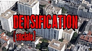 La Densification quotsocialequot à Paris [upl. by Ynnohj]