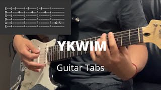 YKWIM by Yot Club  Guitar Tabs [upl. by Hazaki129]