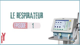 LE RESPIRATEUR جهاز التنفس الاصطناعي EPISODE 1 [upl. by Hedges]