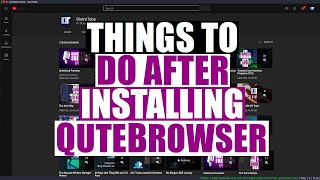 Recommended Configuration Settings For Qutebrowser [upl. by Kellie]