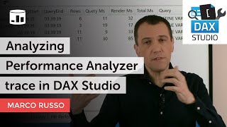 Analyzing Performance Analyzer trace in DAX Studio [upl. by Ridley]