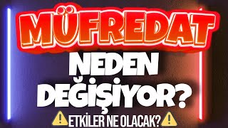 MEB AÃ‡IKLADI MÃœFREDAT NEDEN DEÄÄ°ÅÄ°YOR ğŸ“£  Etkileri Neler Olacak [upl. by Viens]