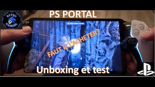 UNBOXING ET TEST DE LA PS PORTAL MON AVIS [upl. by Vedi850]