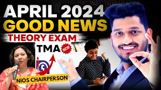 Nios Big Latest Updates April Exam 2024 Theory  PCP Hall TicketTMA NoticePractical ExamPass 100 [upl. by Aleakam278]