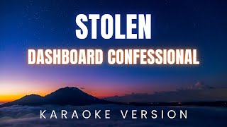 Dashboard Confessional  Stolen  KARAOKE Version [upl. by Maddocks]