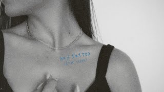 Jessica Baio  bad tattoo Lyric Video [upl. by Okia468]