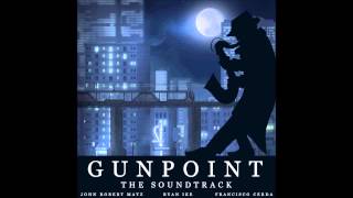 Gunpoint OST  Leviathan [upl. by Benedetto]