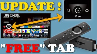 New Firestick Update Adds A quotFREEquot Tab  Thoughts On This New Addition [upl. by Arateehc]