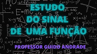 Estudo do sinal de uma função afim COMO VC NUNCA VIU [upl. by Merlina]