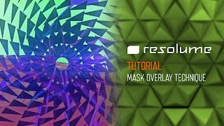 Resolume Avenue amp Arena Tutorial Mask Overlay Technique [upl. by Atnamas]