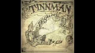 Tinn Man  190 proof  Moonshine Music [upl. by Kristianson]