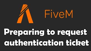 FiveM preparing to request authentication ticket FiveM outage Error http 530 [upl. by Janina]