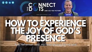 Experience the Joy of Gods Presence Attentiveness amp Preparation [upl. by Aihsinyt]