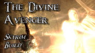 Skyrim Build  The Divine Avenger Dungeons and Dragons Inspired [upl. by Dobbins]