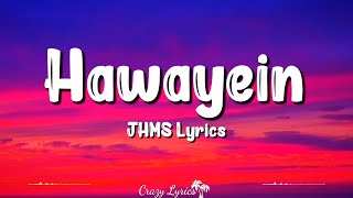 Hawayein Lyrics Jab Harry Met Sejal  Arijit Singh Shahrukh Khan Anushka Sharma [upl. by Myrta883]