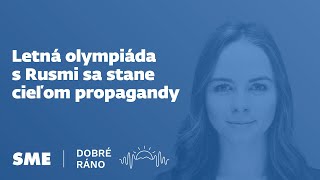 Dobré ráno Letná olympiáda s Rusmi sa stane cieľom propagandy6122023 [upl. by Ihtac]