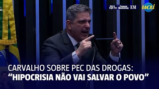 Rogério Carvalho sobre Pec das dr0gas quotHipocrisia não vai salvar o povo brasileiroquot [upl. by Aivyls]