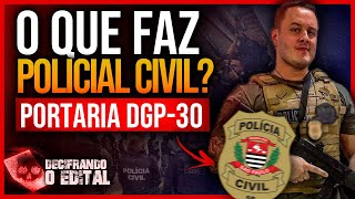 TUDO SOBRE AS ATRIBUIÇÕES DOS CARGOS DA POLÍCIA CIVIL SP 2025 [upl. by Esserac]