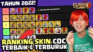 RANKING SKIN COC Terbaik amp Terburuk TAHUN 2022 [upl. by Bodnar222]