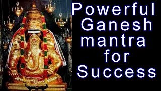 Powerful Ganapati Mantra for Success [upl. by Wildon934]