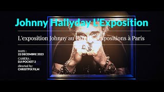 Johnny Hallyday L’Exposition Paris 2023 [upl. by Ahseryt]