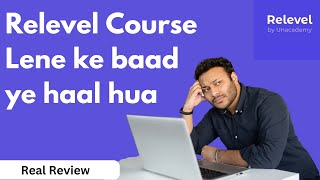 Relevel Course Review  My Experience  Reality of Relevel  Relevel exam truth [upl. by Ellora]