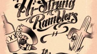 HiStrung Ramblers  If Youre Not Around [upl. by Renny]